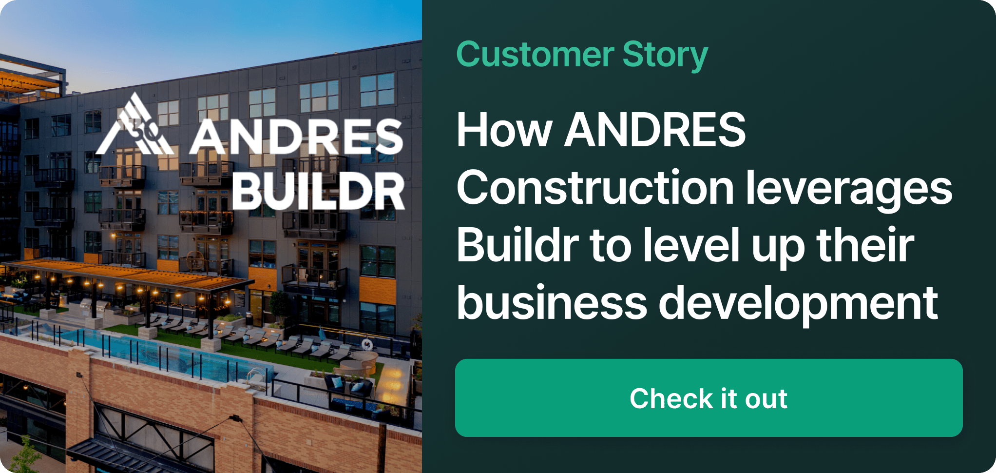 Buildr CTA: Andres Construction customer story